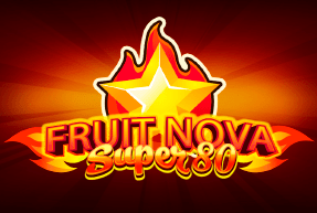 Fruit Super Nova 80