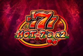 HOT 7's X 2