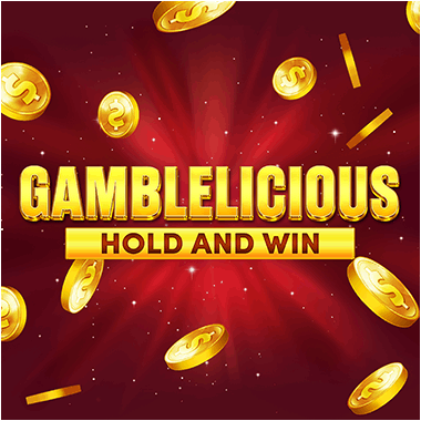 Slot makinesi Gamblelicious Hold and Win