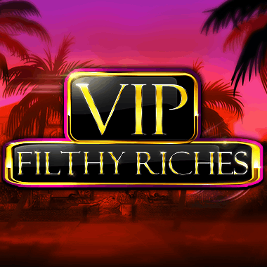 Slot makinesi VIP Filthy Riches